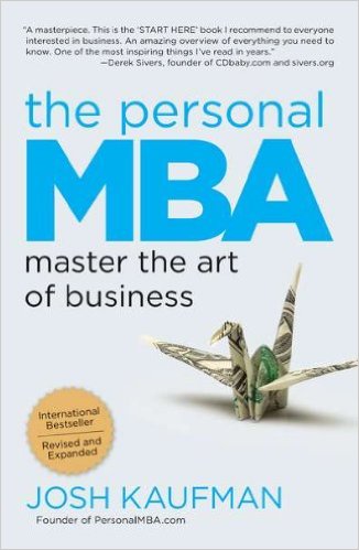 Le MBA personnel : Maîtriser l'art des affaires