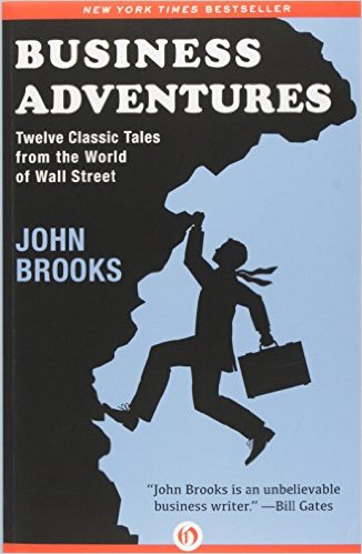 Business-Abenteuer: Zwölf klassische Geschichten aus der Welt der Wall Street