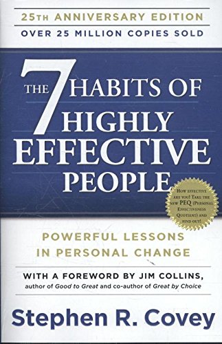 Les 7 habitudes des personnes hautement efficaces : Des leçons puissantes sur le changement personnel
