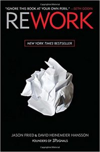 Rework: Summary & Key Lessons