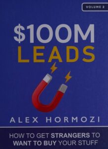 100M Leads: Summary & Key Lessons